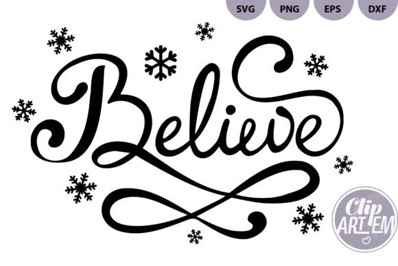 Download Believe Christmas Vector Cutting File - Christmas vector Collection